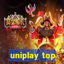 uniplay top